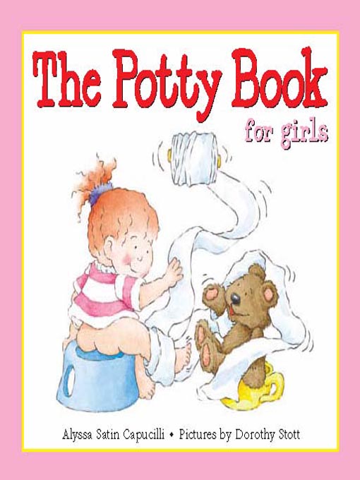 Title details for The Potty Book for Girls by Alyssa Satin Capucilli - Available